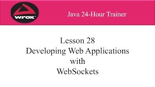 4. Wrox: Java Web Sockets Overview