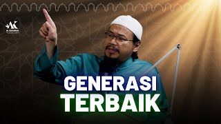 Generasi Terbaik dalam Islam