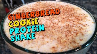 Gingerbread Cookie Protein Shake | Healthy Holiday Drink