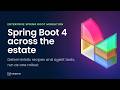 Spring Boot 4 migration at enterprise scale with Moderne