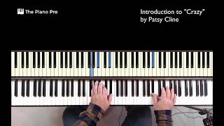 Country Piano Intro: Crazy (by Patsy Cline)