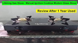 Review :- Lifelong 2 Burner Gas Stove Top for Kitchen - Manual Ignition Cooktop Modern Glass Stove.