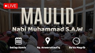 🔴LIVE | PEMBACAAN MAULID NABI S.A.W DI PP.AWANRUTTAUFIQ