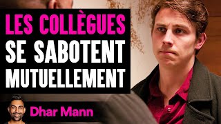 Les Collègues Se Sabotent Mutuellement | Dhar Mann Studios