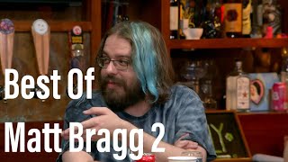 Best Of Matt Bragg 2