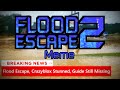 Flood Escape 2 Real Life (Meme)