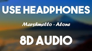Marshmello - Alone (8D AUDIO)