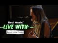 Live With: Sweet Lizzy Project - Love