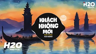 Khách Không Mời (H2O Remix) - Nhật Phong | Nhạc Trẻ Remix 2023 Hay Nhất Hiện Nay