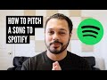 How To Pitch A Song To Spotify