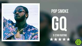 Pop Smoke - GQ(Official Audio)