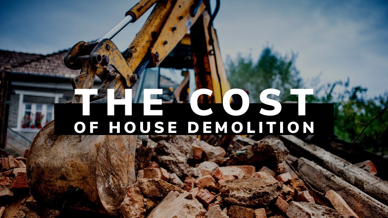 House Demolition: How Much Does It Cost To Tear Down A House? - YouTube