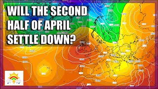 Ten Day Forecast: Will The Second Half Of April Settle Down?