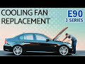 BMW E90 3-Series Cooling Fan Replacement for 325i, 325Xi, 330i, 330xi, 328i and 335i