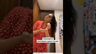 Prajakta's Saturday Night Plan❤️ | What About you? | #16 REEL | Mostlysane | Mostlysane FC