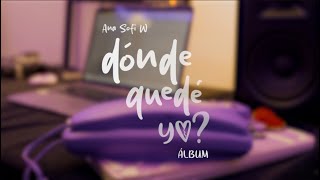 Ana Sofi W - dónde quedé yo? - ÁLBUM 30/01/25 - TRÁILER OFICIAL