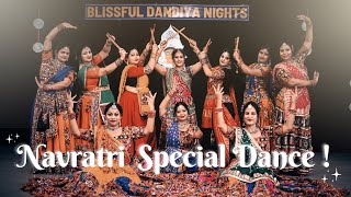 Navratri Special Dance | BLISSFUL | #navratri #dandiya #garba
