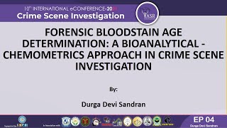 Forensic Bloodstain Age Determination: A Bioanalytical - Chemometrics Approach in CSI | ePoster 4