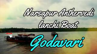 Narasapuram Antervedi lanchi Boat crossing view