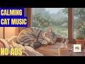 Calming Music for Cats | Rainy Day Lofi Purring Drone for Sleep & Anxiety Relief | 2 Hours 4k No Ads
