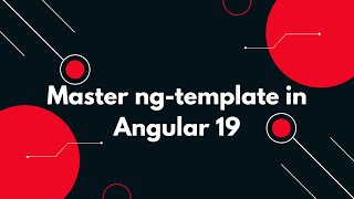 #19 π Angular 19 Tutorial: Master Conditional Rendering with ng-template π