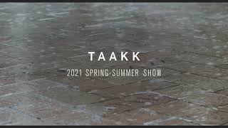 TAAKK 21 Spring Summer Teaser