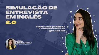 Simulação de Entrevista de Emprego em Inglês 2.0 | VERSÃO COMPLETA