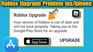 How To Upgrade Roblox On Iphone | How To Update Roblox On Ios | Roblox Upgrade Problem In Ipad 2023