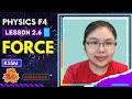 PHYSICS FORM 4 # 2.6 FORCE# 2022