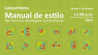 Lanzamiento del Manual de estilo del Servicio Geológico Colombiano