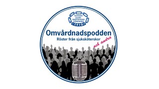 Omvårdnadspodden - avsnitt 16, Hierarkier i vården