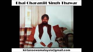 Bhai Charanjit Singh Thawar - Kab Kal Sujas Gavoh Guru Nanak