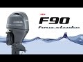 Introducing the New Generation Yamaha F90 Four-Stroke Outboard