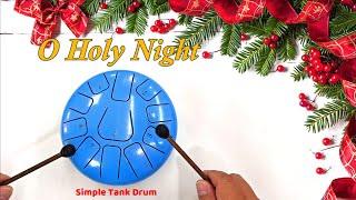 O Holy Night - 11 note steel tongue drum cover with tabs