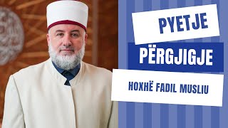 Pytje \u0026 Përgjigjie - Hoxhë Fadil Musliu  12.01.2025