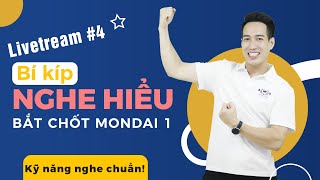 [Tổng ôn JLPT 2022 - Buổi 4] BÍ KÍP NGHE HIỂU BẮT CHỐT MONDAI 1!