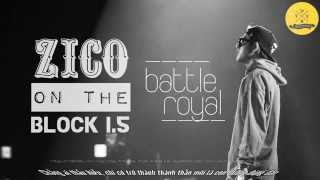 [7BVN] [VIETSUB] Zico - Battle Royal