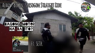 Albay to Bulan, Sorsogon | 130 KM Ride | Special Moment | Bagong motor na ba ito? | Motor Inspection