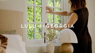 Lulu and Georgia—Bring Beauty Home