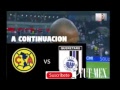 MONTEREY VS SANTOS América Vs Querétaro  FUT MEXシ