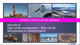 BMR Investor's Guide 4: Why not all Manganese is created equal