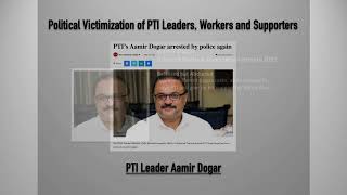 Political Victimization of PTI Leaders, Workers, and Supporters under PDM