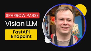 Sparrow Parse Vision LLM FastAPI Endpoint