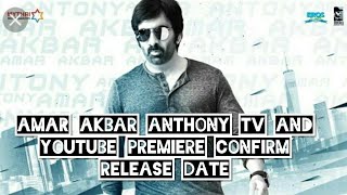 Amar Akbar Anthony- south full movie Hindi dubbed.  tv premiere confirm release date . Ravi Teja .