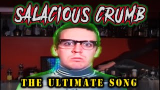 Salacious Crumb - The Ultimate Song (official video)