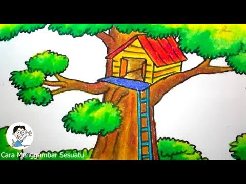 Cara Menggambar Rumah Pohon Untuk Anak - YouTube