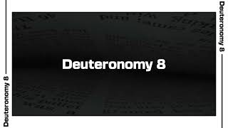 Deuteronomy 8 Bible Reading | NIV