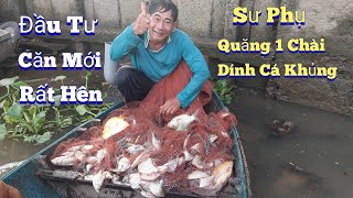 #855.Tại Ngã 3 SƯ PHỤ Quăng 1 Chài Dính Cá Mè Khủng Khiếp. Master Tosss 1 Fish-Sticky Fishing Tray