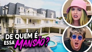 ACERTE DE QUEM É ESSA MANSÃO!!