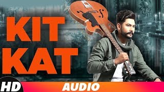 Kit Kat (Full Audio) | Sukhman | Desi Crew | Latest Punjabi Song | Speed Records